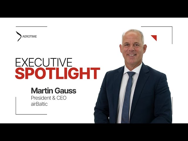 Executive Spotlight: interview with Martin Gauss, the President and CEO of airBaltic