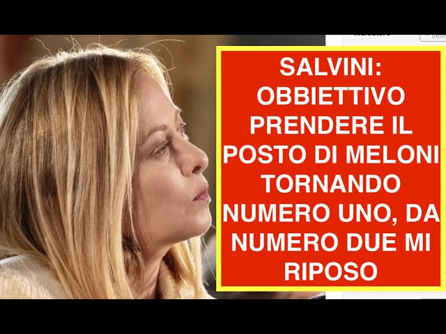 SALVINI: OBBIETTIVO PRENDERE IL POSTO DI MELONI TORNANDO NUMERO UNO, DA NUMERO DUE MI RIPOSO