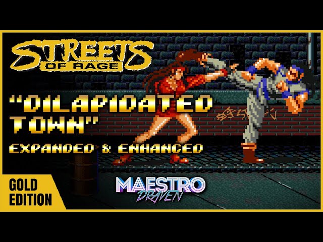 "Dilapidated Town" • GOLD EDITION (Expanded & Enhanced) - STREETS OF RAGE