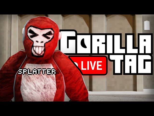 Gorilla Tag Live with YOU!