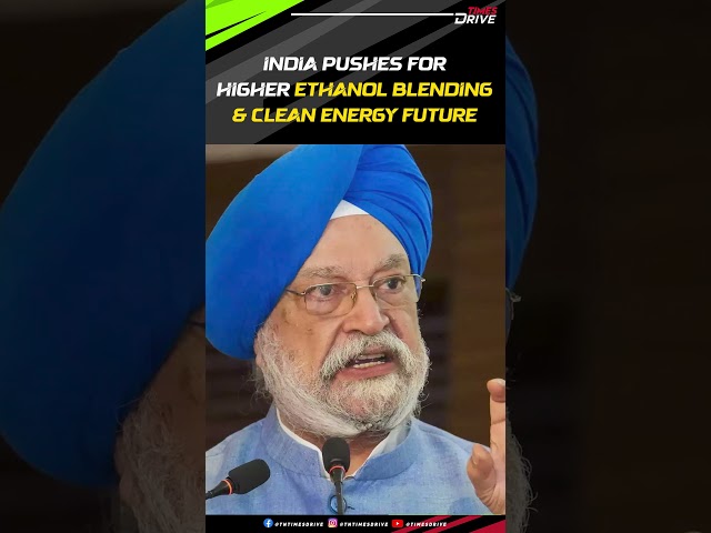 India Races Toward Higher Ethanol Blending & Clean Energy! #shorts #automobile #timesdrive