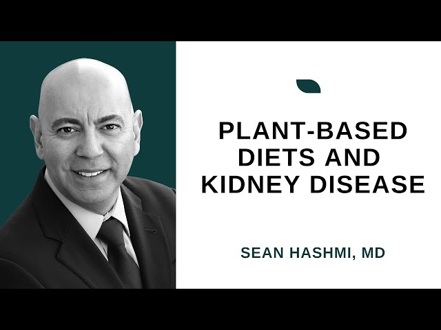 Plant Based Diet in treating and preventing Chronic Kidney Disease