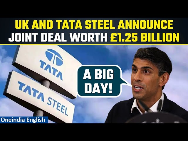 Tata Steel and UK announce  £1.25 billion joint investment deal for Wales steel unit | Oneindia News