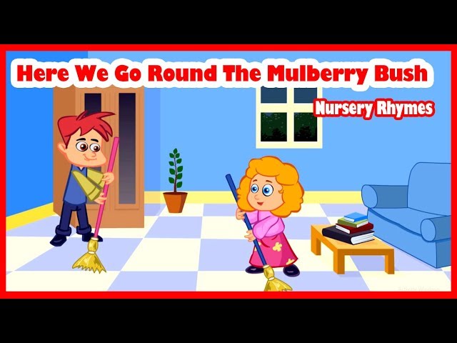 Here We Go Round The Mulberry Bush Song | Here We Go Round The Mulberry Bush Song Rhyme | API KIDS