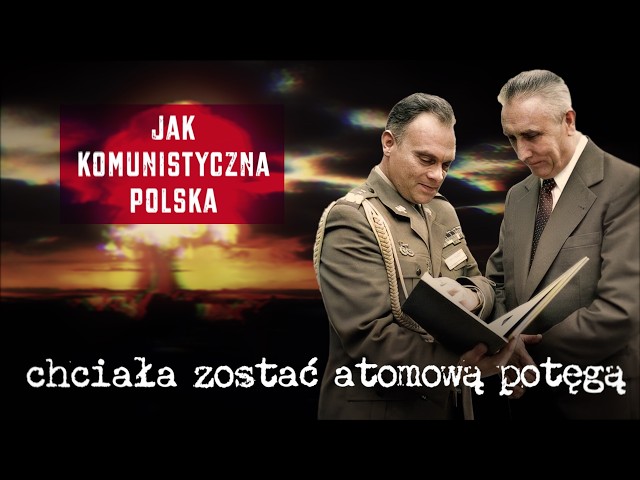 How Communist Poland Tried to Become a Nuclear Power