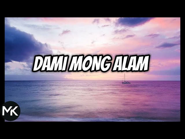 DAMI MONG ALAM