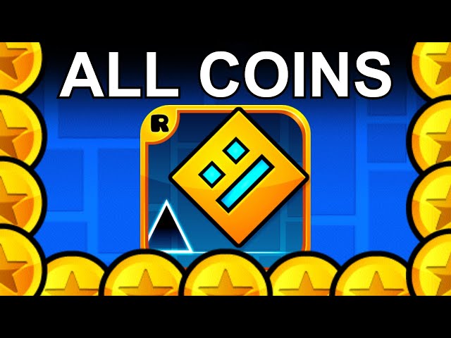 How to Get ALL Main Level Coins! | Geometry Dash 2.2