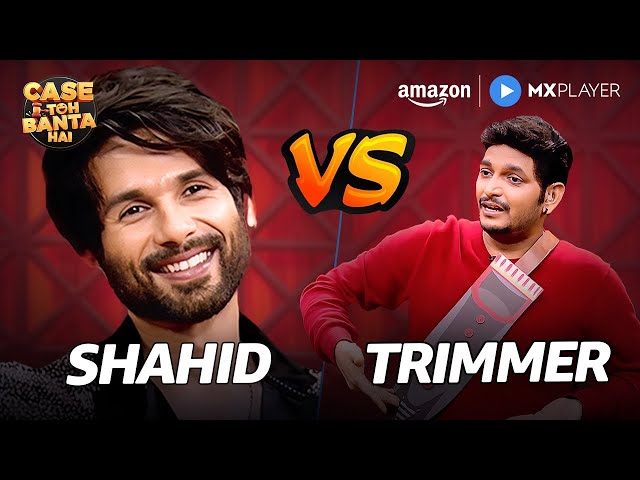 Shahid Kappor VS Trimmer 😂 | Riteish Deshmukh | Case Toh Banta Hai | Amazon MX Player