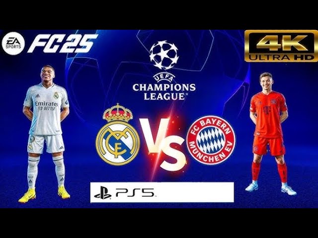 EA SPORTS FC 25 Real Madrid VS Bayern Munich | CHAMPIONS LEAGUE | SEMIFINAL VUELTA