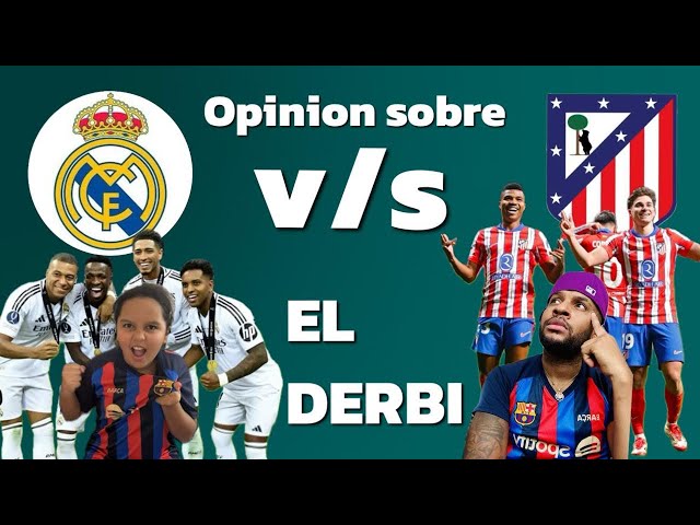 PARTIDASO ✅Atlético Madrid VS Ral Madrid ⚽️🔥( Opinión ) cómo terminará todo ⚽️⚽️🔥