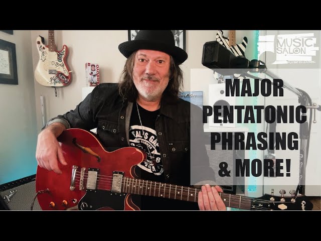 Major pentatonic, phrasing and more!