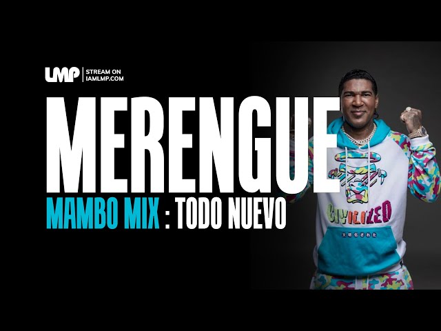 Lo Último en Merengue Mambo Mix ! Omega, Sujeto, Ala Jaza ¡No te lo pierdas!