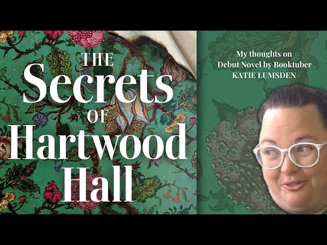 Book Review The Secrets of Hartwood Hall by Katie Lumsden