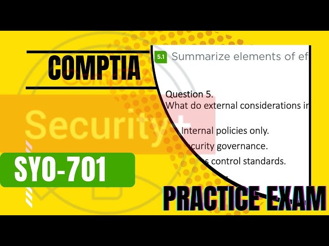 CompTIA Security+ SY0-701 Practice test OBJ 5.1