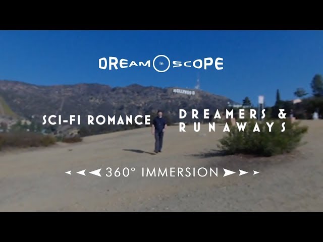 Sci-Fi Romance - "Dreamers & Runaways" (Official *360* Video)