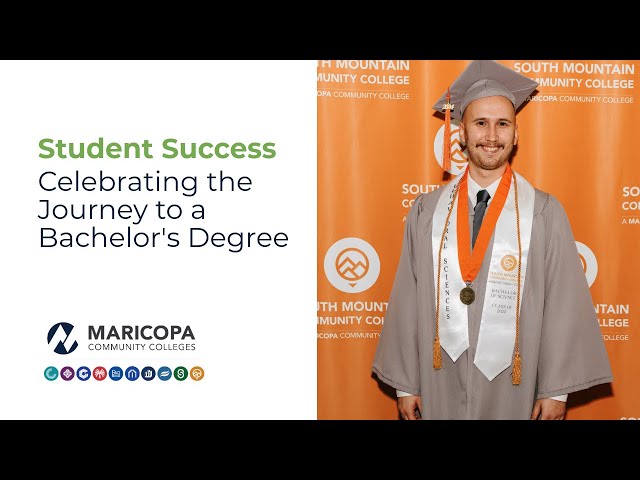 South Mountain Community College Student's Bachelor's Degree Milestone!