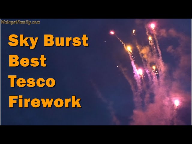 SKY BURST Best Firework in TESCO Sky Fire box, Bonfire Night 2021