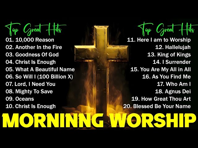 Top Praise And Worship Songs 2024 🧿 Morning Christian Songs 2024