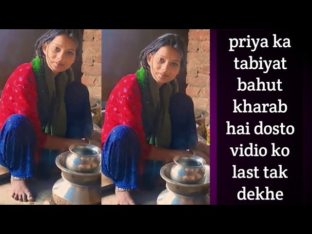 priya bhabhi ka tabiyat bahut jada kharab hai dosto #trendingvideo #vlogvideo #vlog  #viralvideos