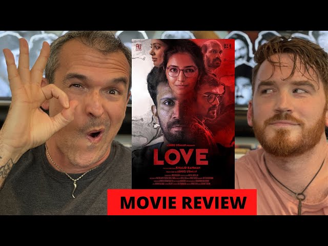 Love - Malayalam MOVIE REVIEW!!! (BIG ARGUMENT 😂 )