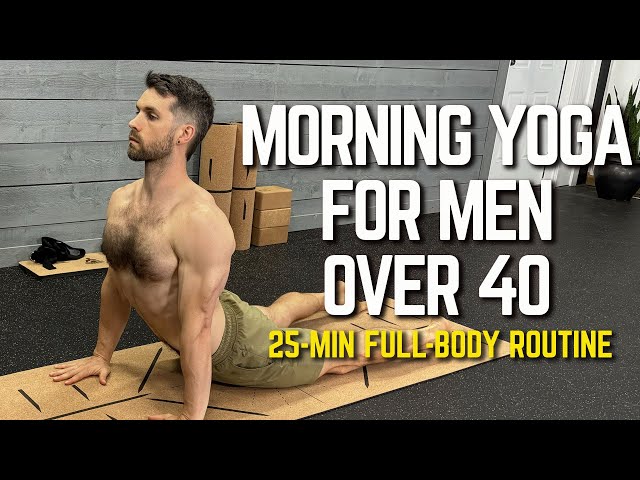 Morning Yoga for Men 40+ | Full Body Yoga to Start Your Day