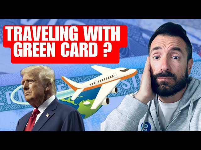 How risky is Traveling for Green Card holders under Trump