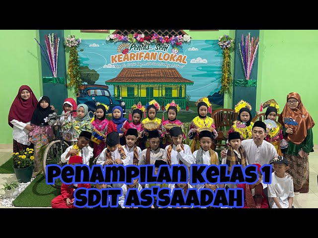 Pentas Seni Kearifan Lokal “BETAWI” Penampilan Kelas 1 SDIT AS’SAADAH