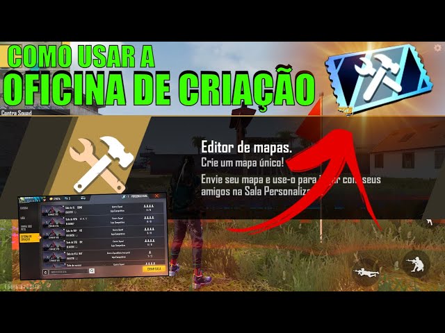 COMO USAR A OFICINA DE CRIAÇÃO E O BECO DOS ARTISTAS PRA CRIAR O SEU MAPA NO FREEFIRE