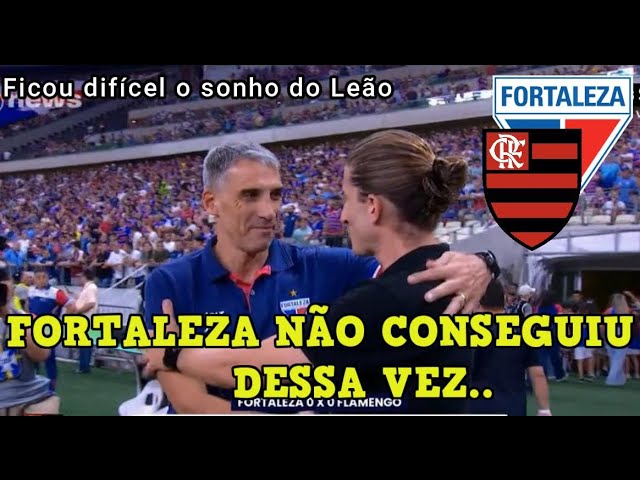 FORTALEZA COM UM JOGADOR A MAIS NÃO CONSEGUIU MARCAR GOL  NO FLAMENGO  FICOU DIFÍCEL O TÍTULO DO BR.