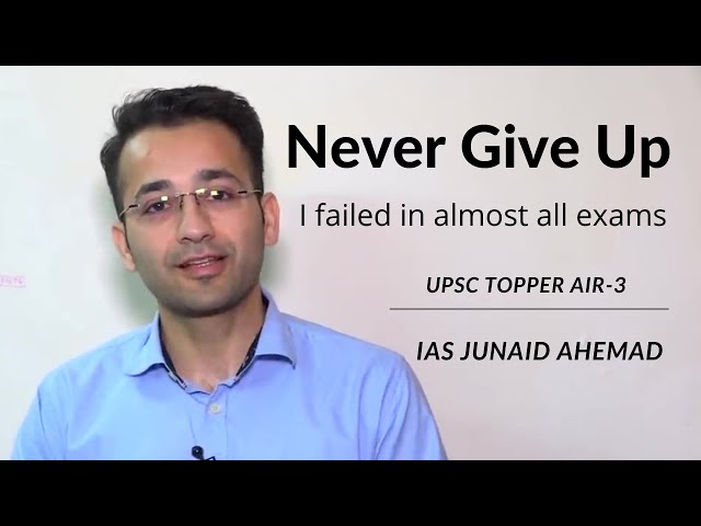 Junaid Ahmed UPSC preparation Strategy  IAS Junaid Ahmad UPSC Motivation Video