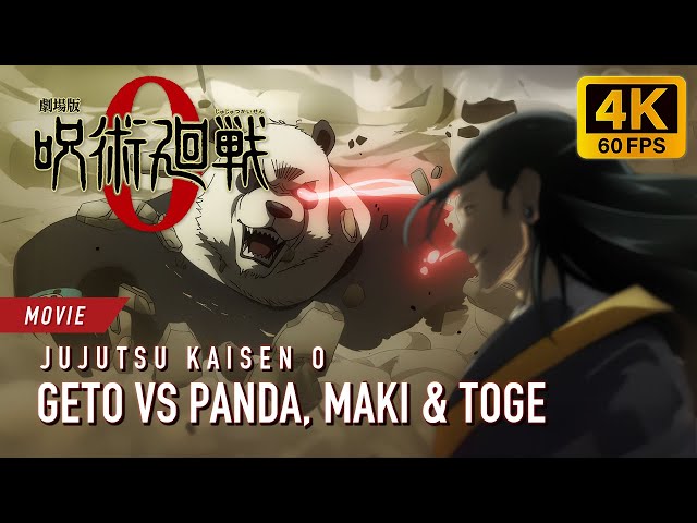 Geto vs Panda, Maki and Toge [4K 60FPS] | JUJUTSU KAISEN 0