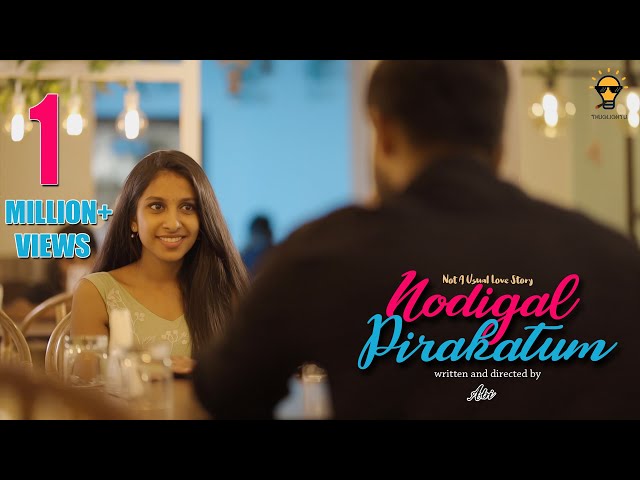 Nodigal Pirakatum - 2020 Tamil Short Film - Thug Light - With English Subtitles