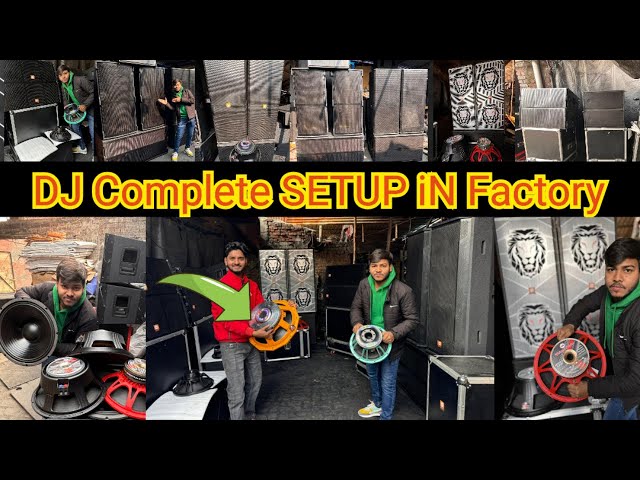 Complete Dj Setup Wholesale Rate in Factery || Delhi Dj Market || Dj Cabinet #djsetup ##jblspeaker