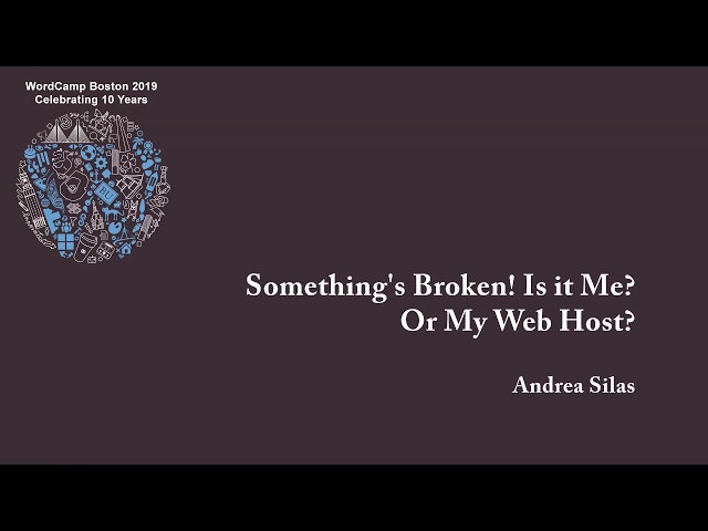 Something's Broken - Is it Me? Or My Web Host