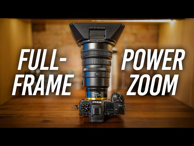 Nikons First Full-Frame Power Zoom Lens: The 28-135mm f/4