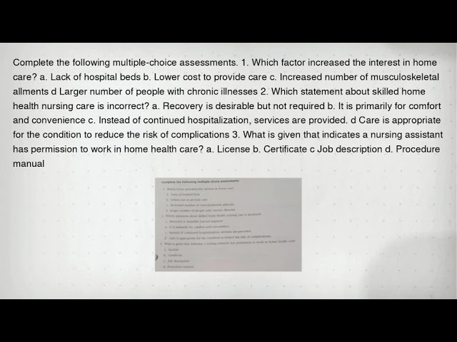 Complete the following multiple-choice assessments. 1. Which factor increased the interest in home c