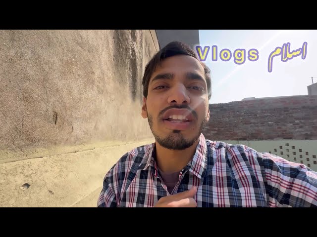 Why I Was Missing from Vlogging 😪 University of Sialkot Daily Routine Vlog 🖤 Islam Vlogs