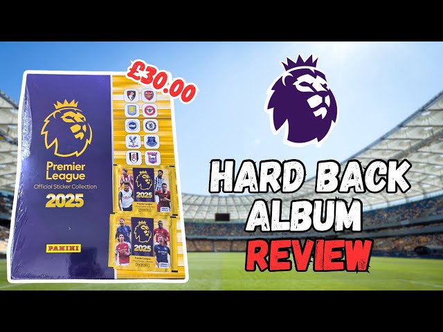 HARD BACK ALBUM! Premier League 2025 Stickers