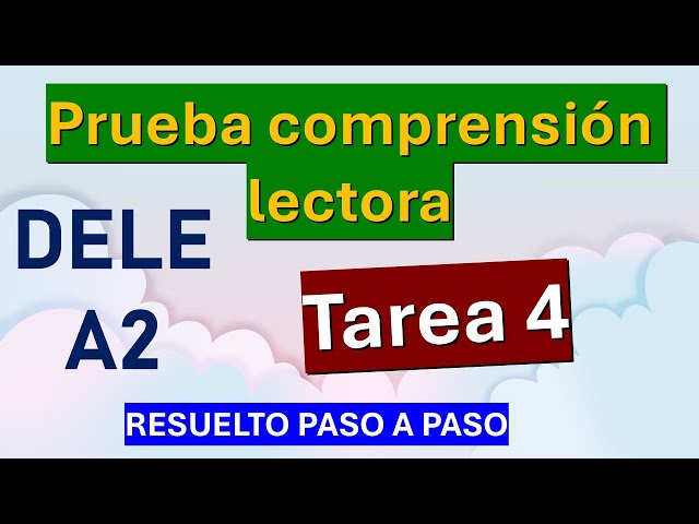 PRUEBA LECTURA TAREA 4 RESULTA PASO A PASO