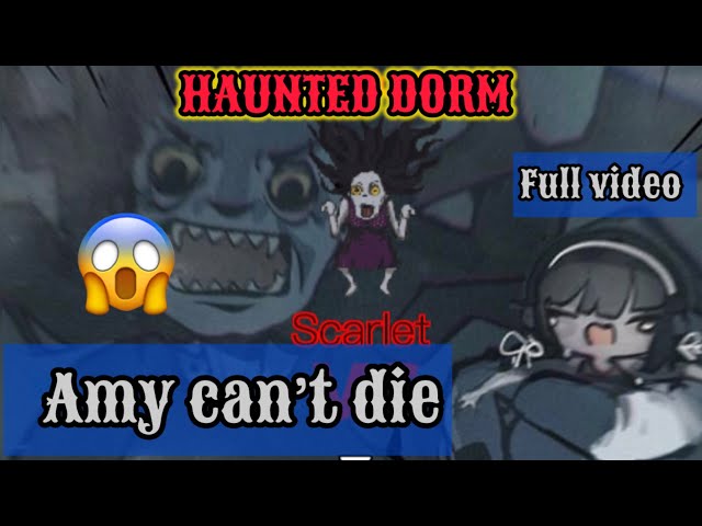 Haunted dorm Amy can’t die _ watch till the end // final level // learn how to defeat the boss ☠️💀☠️