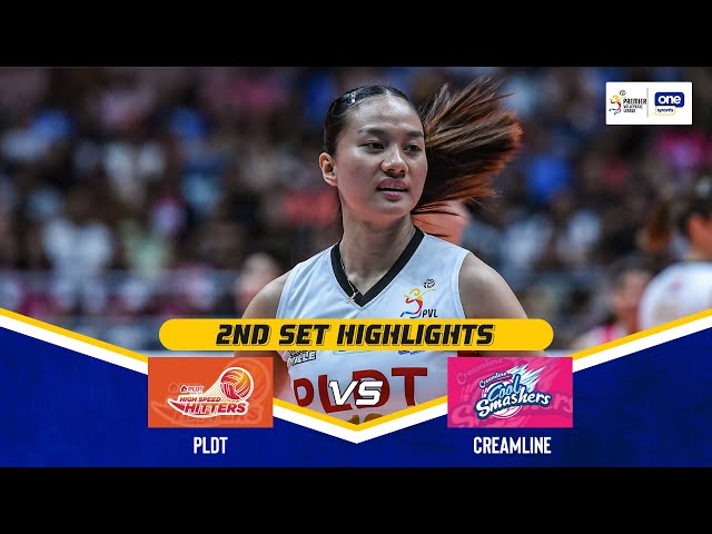 PLDT vs. CREAMLINE | SET 2 GAME HIGHLIGHTS | 2024-25 PVL ALL-FILIPINO CONFERENCE | FEB 15, 2025