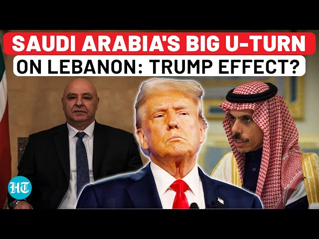 Saudi Arabia's Big U-Turn On Lebanon Stuns Israel? Trump Impact On Mid-East? | Hezbollah, Gaza