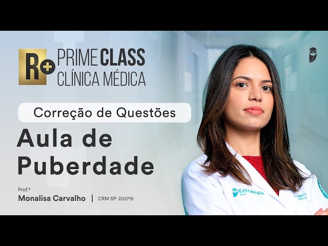 Prime Class R+ GO: Aula de Puberdade