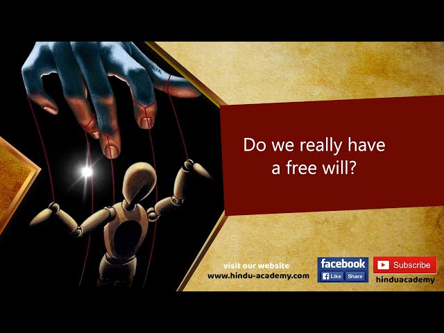 Do We Really Have Free Will? | Exploring the Science & Philosophy |Jay Lakhani |Hindu Academy #hindu