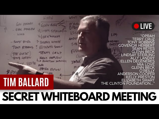 Tim Ballard | OUR Underground: The Secret Whiteboard Meeting They Never Wanted Exposed