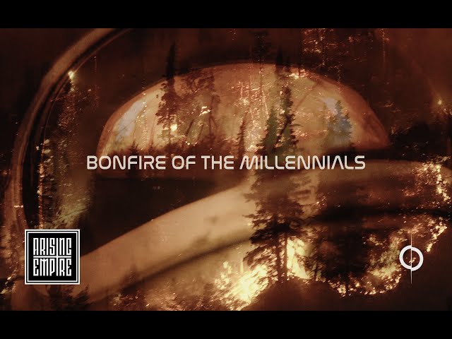 ANNISOKAY - Bonfire Of The Millennials (OFFICIAL VIDEO)