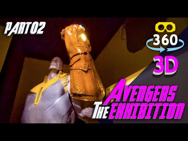 Avengers Infinity Exhibition 02 #VR180 #stereoscopic #3D 4K #VirtualReality #VR #360Video