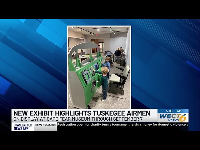 Cape Fear Museum launches Aim High: Soaring with the Tuskegee Airmen exhibition