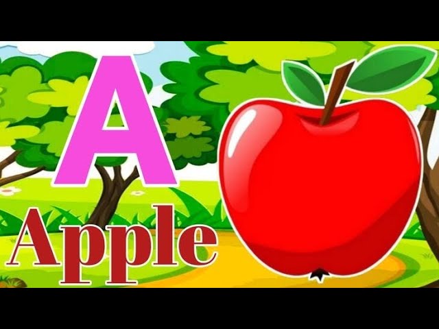 a for apple, b for ball, c for cat, a to z, alphabet fun world, Phonics Song