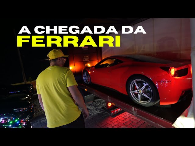 A CHEGADA DA EX FERRARI DO @renatogarciayoutuber